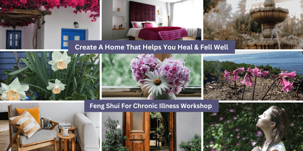 Feng Shui For Chronic Illness Workshop Header